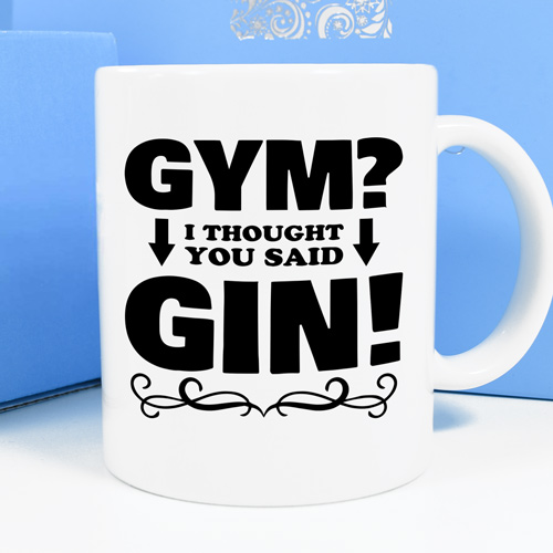 Personalised Mug - Gym I Thought You Said Gin
